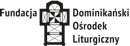 Fundacja Dominikański Ośrodek Liturgiczny